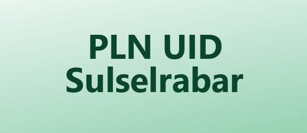 PLN UID Sulselrabar
